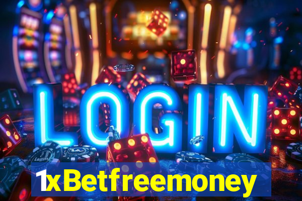 1xBetfreemoney