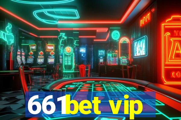 661bet vip