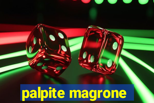 palpite magrone