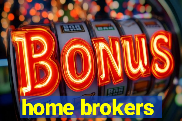 home brokers