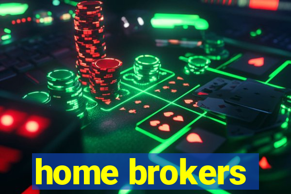 home brokers