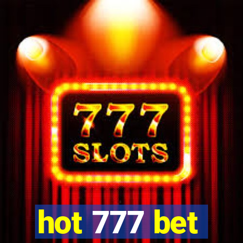 hot 777 bet