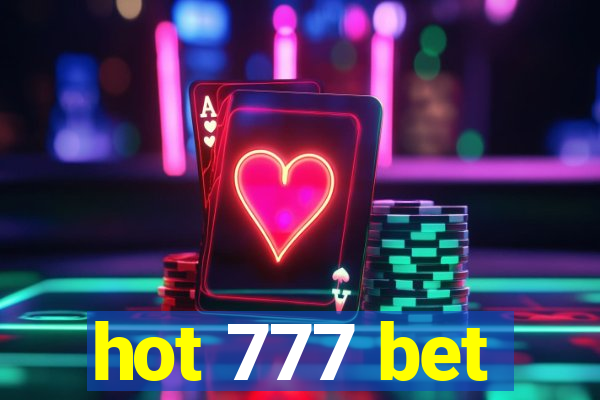 hot 777 bet
