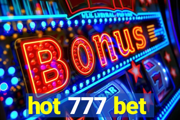 hot 777 bet