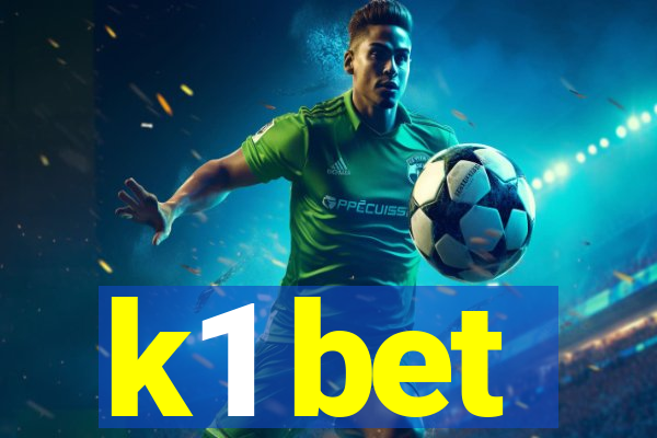k1 bet