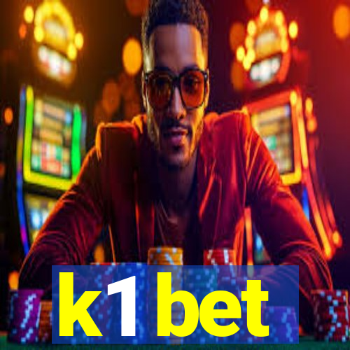 k1 bet