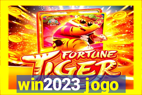win2023 jogo