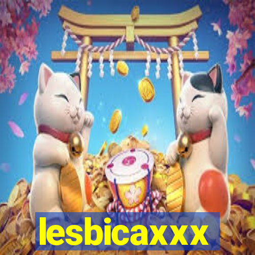 lesbicaxxx