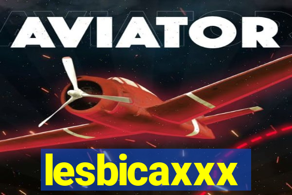 lesbicaxxx