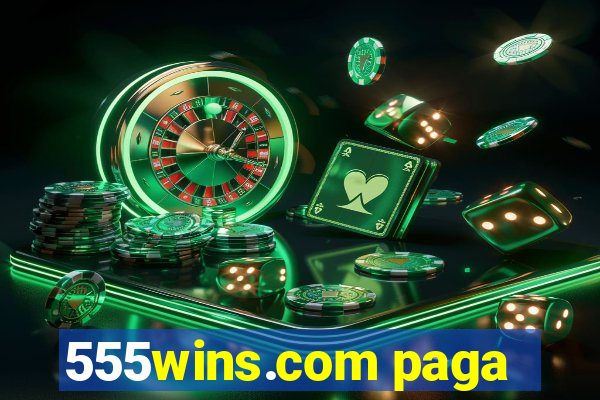 555wins.com paga