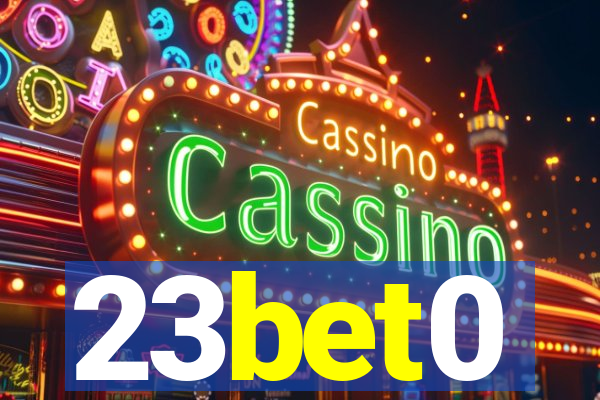 23bet0