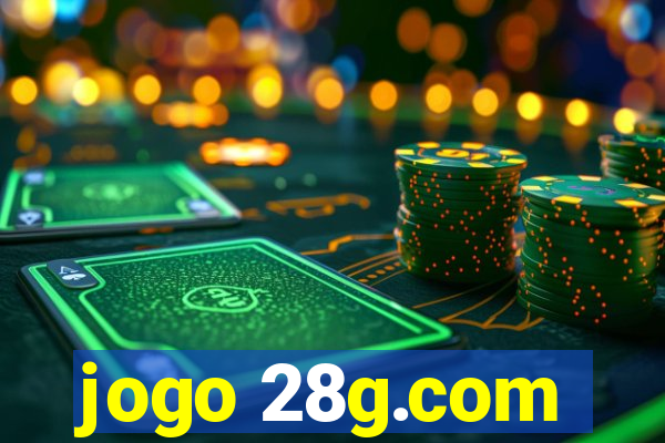 jogo 28g.com