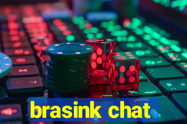 brasink chat
