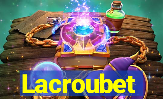 Lacroubet