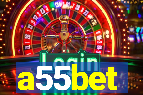 a55bet