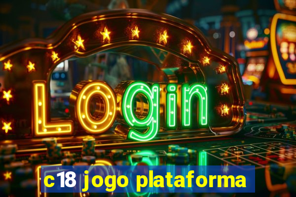 c18 jogo plataforma