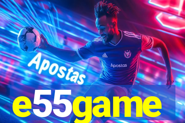 e55game