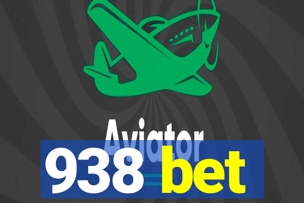 938 bet