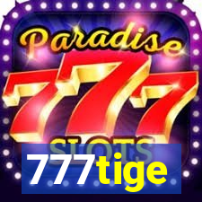 777tige