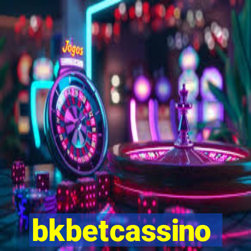 bkbetcassino