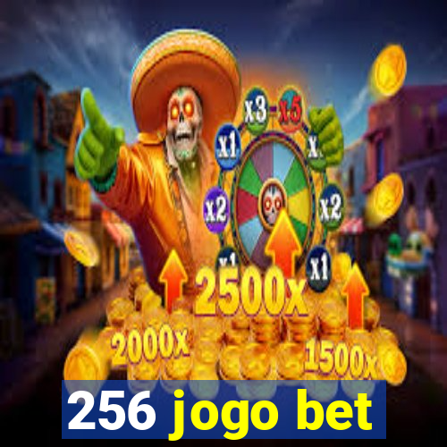 256 jogo bet