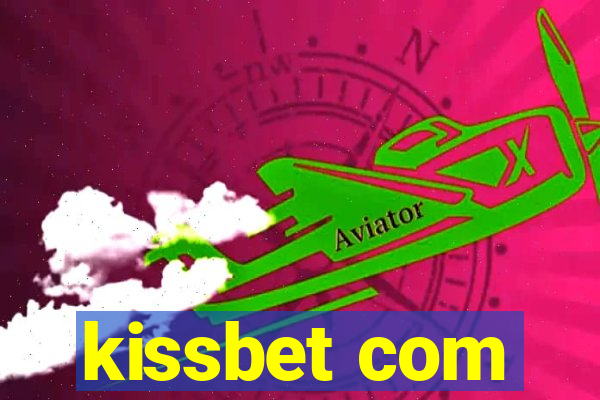 kissbet com