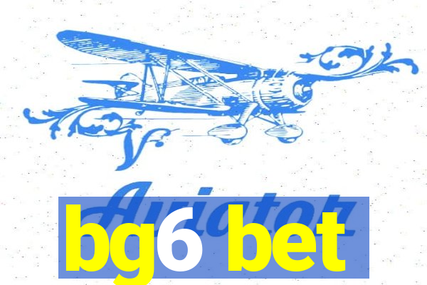 bg6 bet
