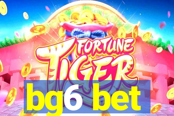 bg6 bet