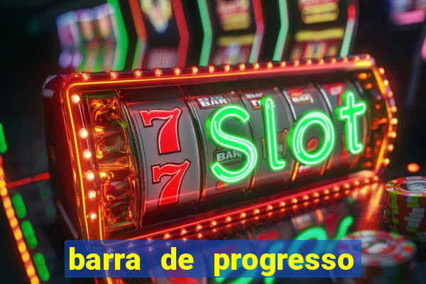 barra de progresso 99 blaze o que significa