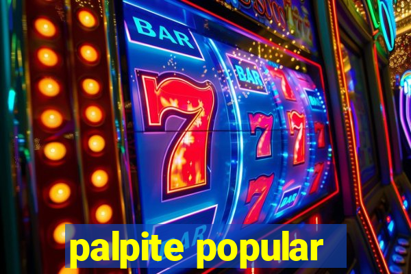 palpite popular