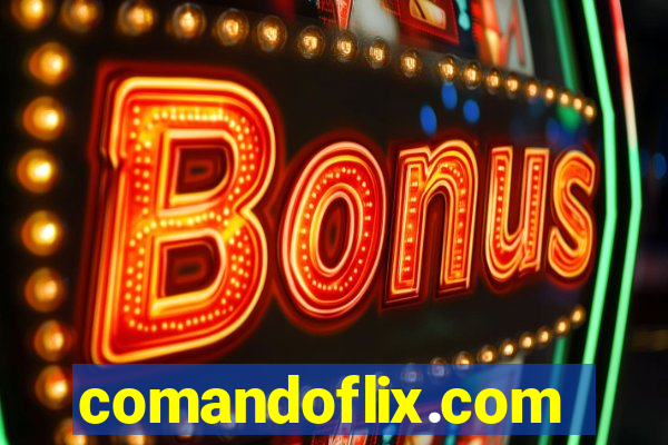 comandoflix.com