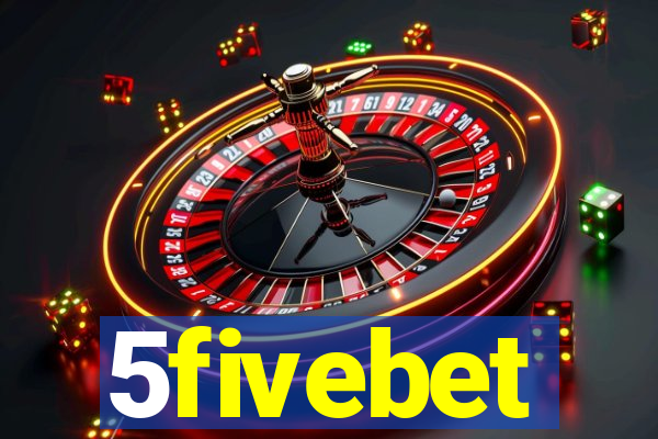 5fivebet
