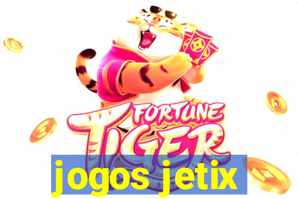 jogos jetix