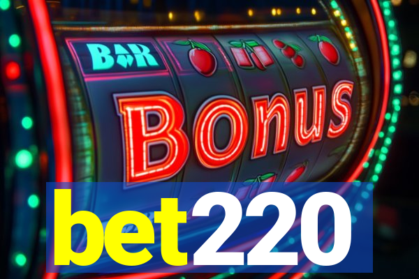 bet220