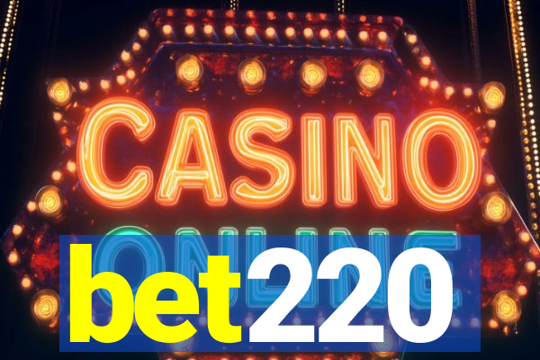 bet220