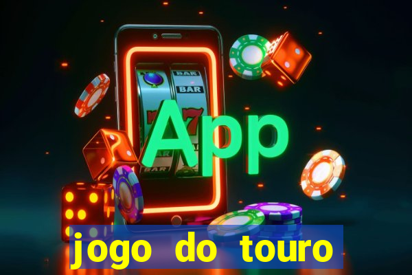 jogo do touro fortune gratis