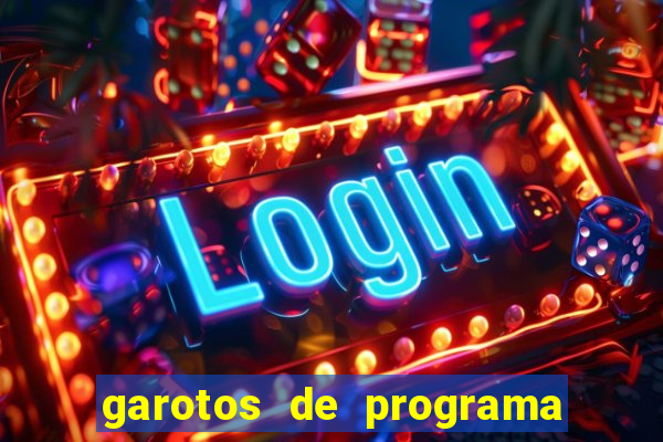 garotos de programa de feira de santana