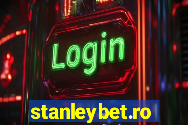 stanleybet.ro