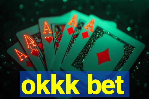 okkk bet