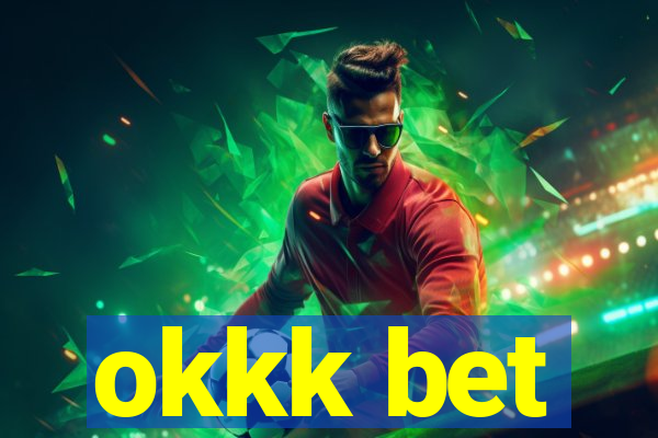 okkk bet