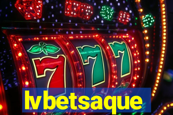 lvbetsaque