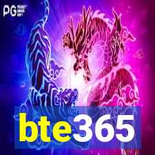 bte365