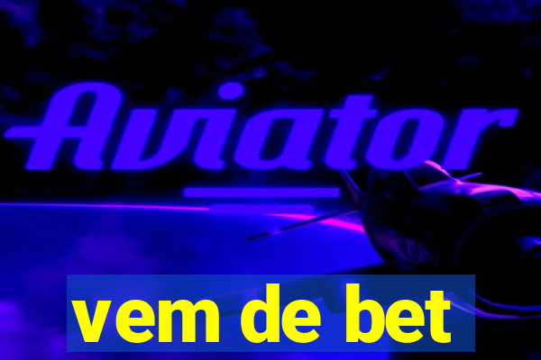 vem de bet