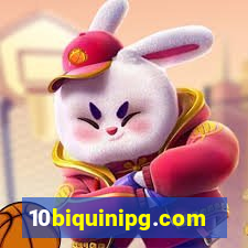 10biquinipg.com