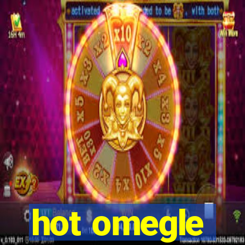 hot omegle