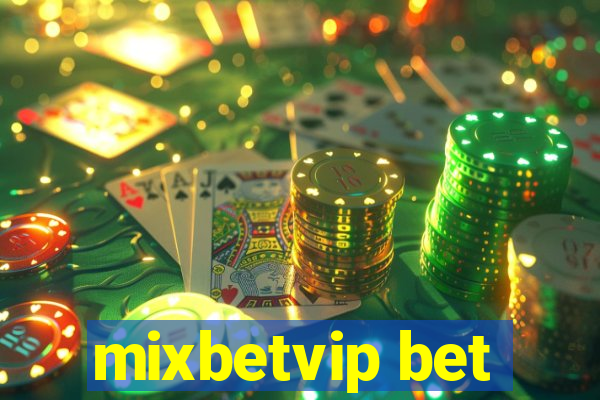 mixbetvip bet