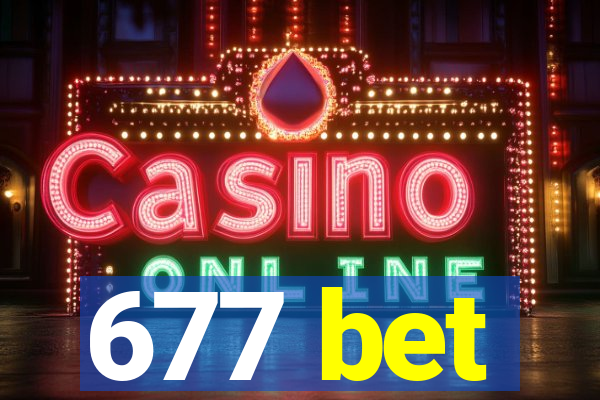 677 bet