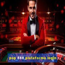 pop 888 plataforma login