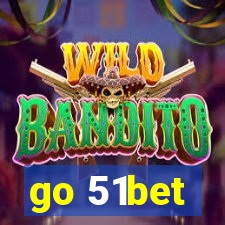 go 51bet