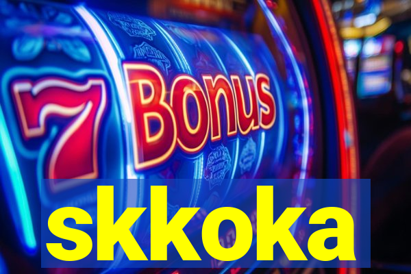 skkoka